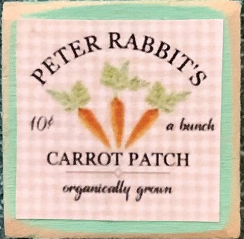 Peter Rabbit Carrot Patch Sign